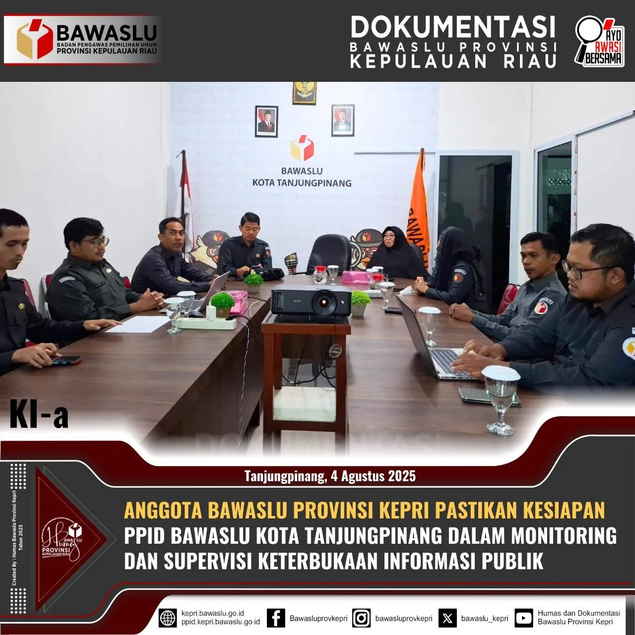 Anggota Bawaslu Provinsi Kepulauan Riau Pastikan Kesiapan PPID Bawaslu Kota Tanjungpinang Dalam Monitoring dan Supervisi Keterbukaan Informasi Publik